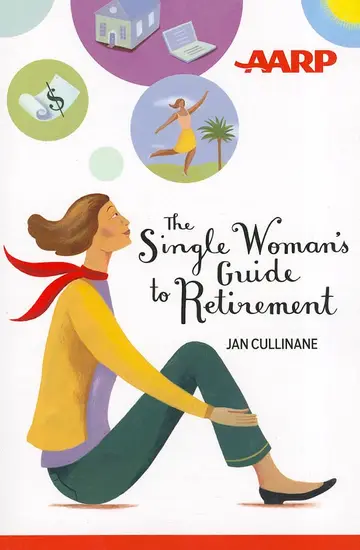 Cover of The Single Woman's Guide to Retirement