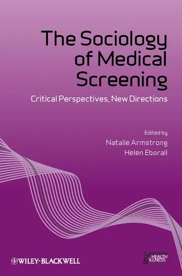 Cover of The Sociology of Medical Screening