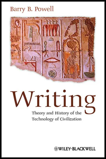 Cover of Writing - Theory and History of the Technology of Civilization