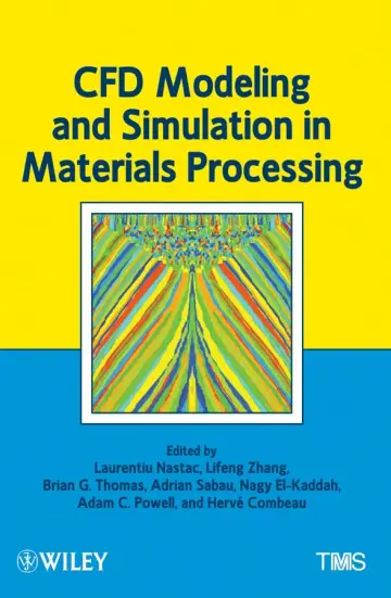 Cover of CFD Modeling and Simulation in Materials Processing