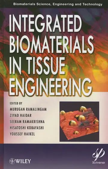 Cover of Integrated Biomaterials in Tissue Engineering