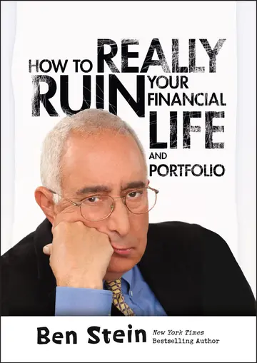Cover of How to Really Ruin Your Financial Life and Portfolio