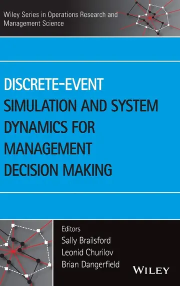 Cover of Discrete-Event Simulation and System Dynamics for Management Decision Making