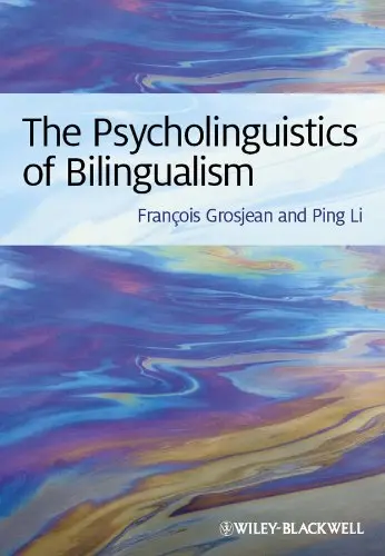 Cover of The Psycholinguistics of Bilingualism