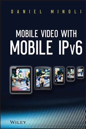 Cover of Mobile Video with Mobile IPv6