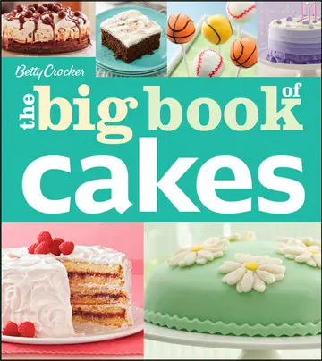 Cover of Betty Crocker the Big Book of Cakes