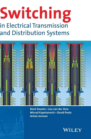 Cover of Switching in Electrical Transmission and Distribution Systems
