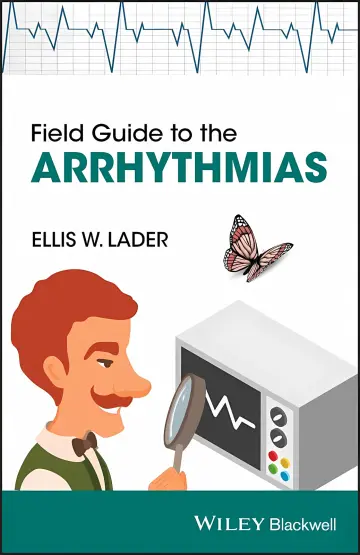 Cover of Field Guide to the Arrhythmias