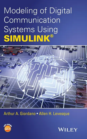 Cover of Modeling of Digital Communication Systems Using Simulink