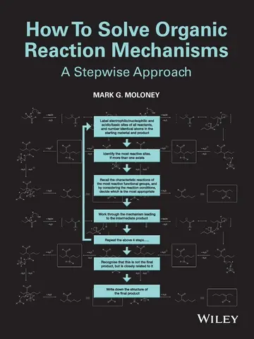 Cover of How to Solve Organic Reaction Mechanisms A Stepwise Approach