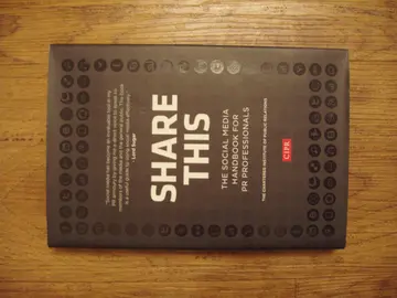 Cover of Share This - The Social Media Handbook for PR Professionals