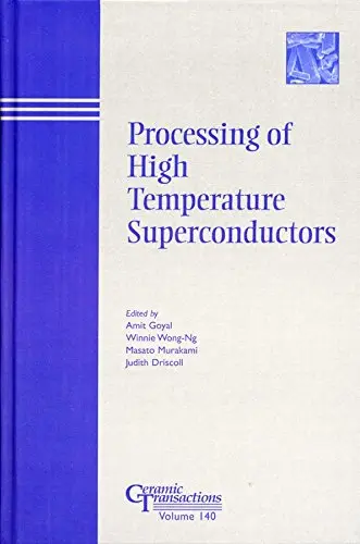 Cover of Processing of High Temperature Superconductors