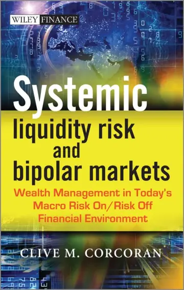 Cover of Systemic Liquidity Risk and Bipolar Markets