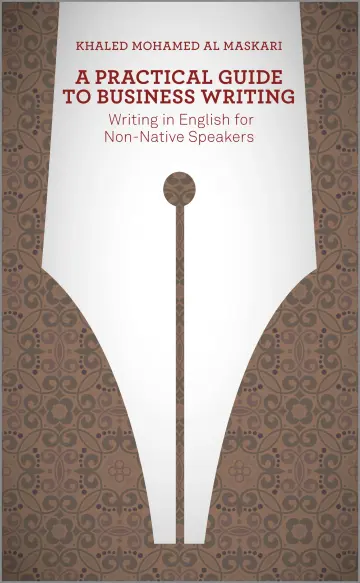 Cover of A Practical Guide to Business Writing - Writing in English for Non-Native Speakers