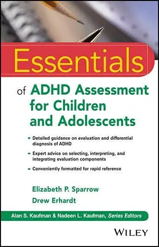 Cover of Essentials of ADHD Assessment for Children and Adolescents
