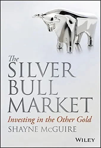 Cover of The Silver Bull Market