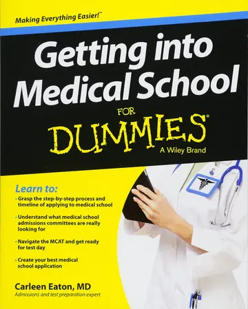 Cover of Getting into Medical School for Dummies