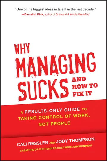 Cover of Why Managing Sucks and How to Fix It