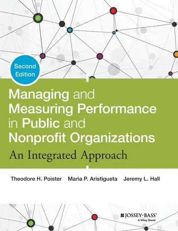 Cover of Managing and Measuring Performance in Public and Nonprofit Organizations