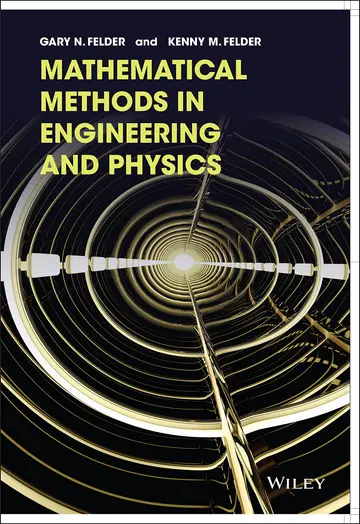 Cover of Mathematical Methods in Engineering and Physics