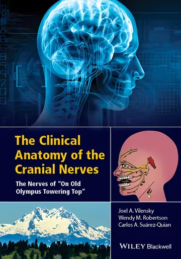 Cover of The Clinical Anatomy of the Cranial Nerves