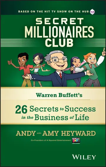 Cover of Secret Millionaires Club - Warren Buffett's 26 Secrets to Success in the Business of Life