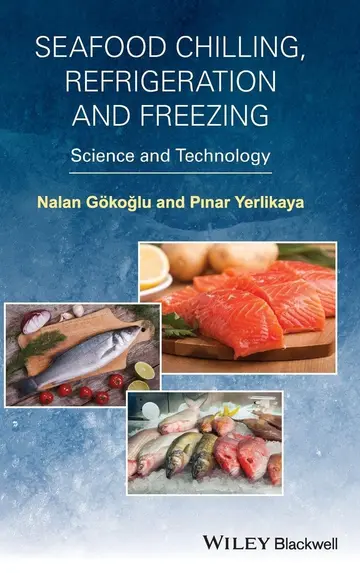 Cover of Seafood Chilling, Refrigeration and Freezing
