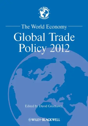 Cover of The World Economy - Global Trade Policy 2012