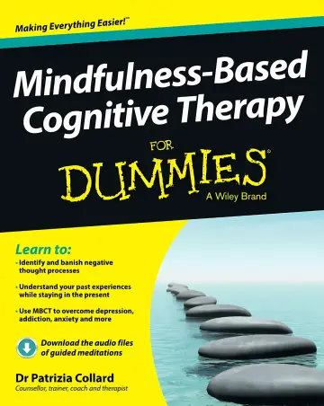 Cover of Mindfulness-Based Cognitive Therapy for Dummies®