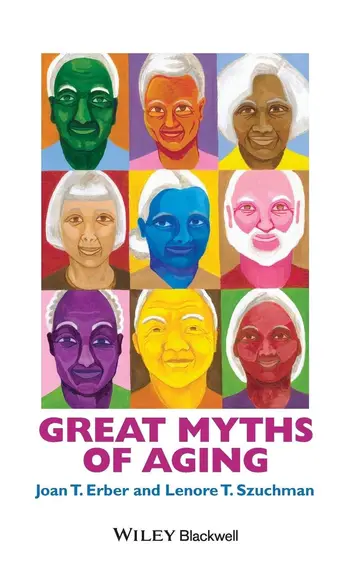 Cover of Great Myths of Aging
