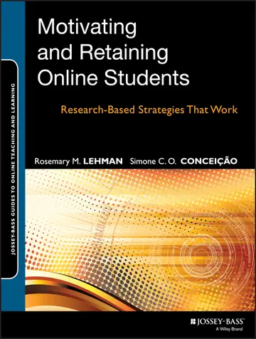 Cover of Motivating and Retaining Online Students