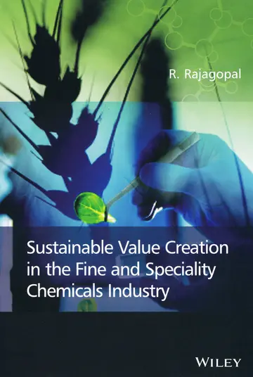 Cover of Sustainable Value Creation in the Fine and Speciality Chemicals Industry
