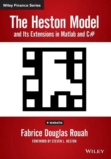 Cover of The Heston Model and Its Extensions in Matlab and C# + website