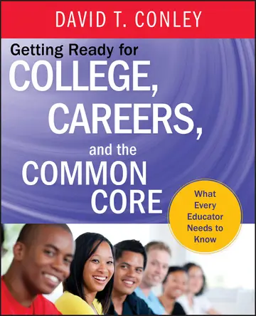 Cover of Getting Ready for College, Careers, and the Common Core