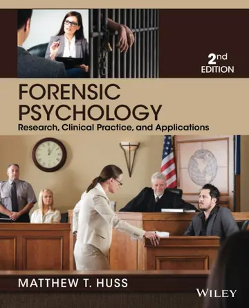 Cover of Forensic Psychology Research Clinical Practice and Applications 2Ed