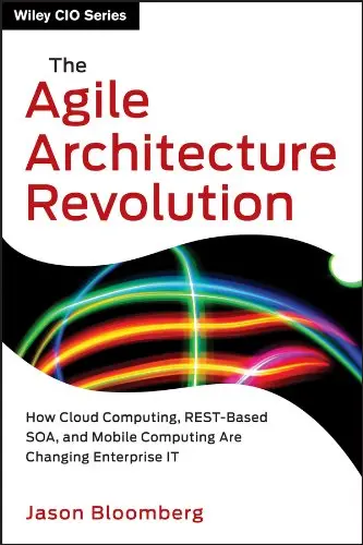 Cover of The Agile Architecture Revolution