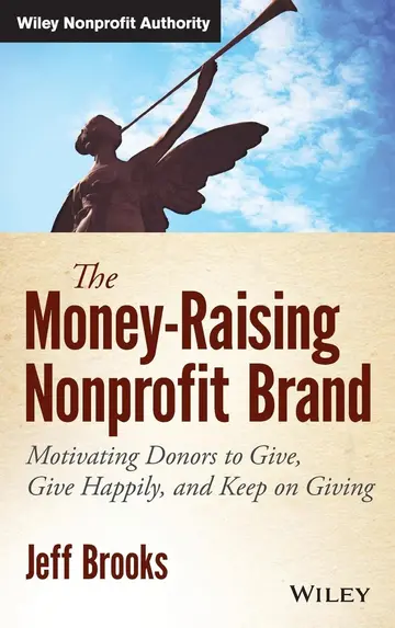 Cover of The Money-Raising Nonprofit Brand