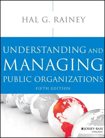 Cover of Understanding and Managing Public Organizations
