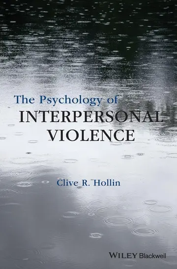 Cover of The Psychology of Interpersonal Violence