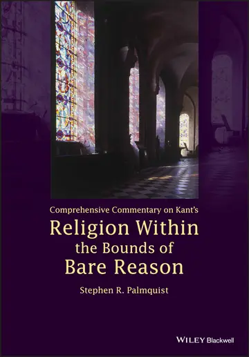 Cover of Comprehensive Commentary on Kant's Religion Within the Bounds of Bare Reason