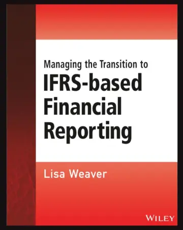 Cover of Managing the Transition to IFRS-Based Financial Reporting
