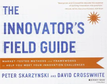 Cover of The Innovator's Field Guide