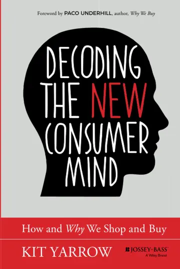 Cover of Decoding the New Consumer Mind