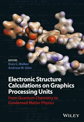 Cover of Electronic Structure Calculations on Graphics Processing Units