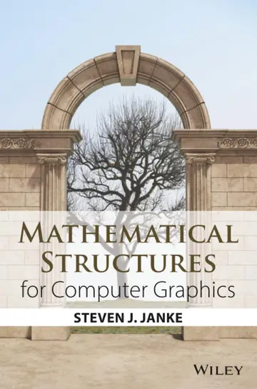 Cover of Mathematical Structures for Computer Graphics