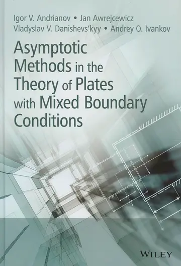 Cover of Asymptotic Methods in the Theory of Plates with Mixed Boundary Conditions