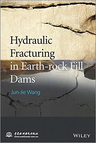 Cover of Hydraulic Fracturing in Earth-Rock Fill Dam