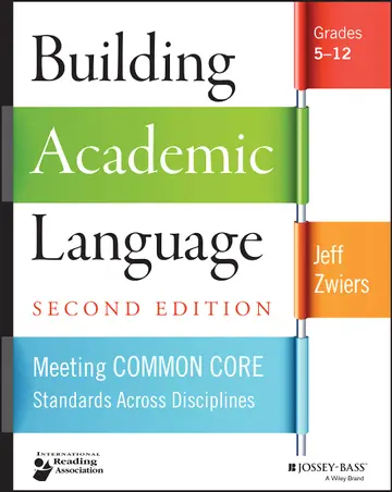 Cover of Building Academic Language - Meeting Common Core Standards Across Disciplines, Grades 5-12, 2e