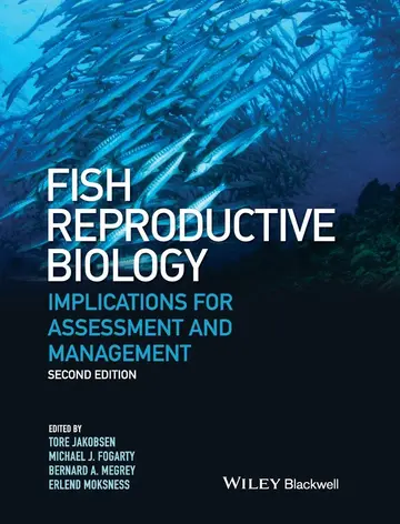 Cover of Fish Reproductive Biology Implications for Assessment and Management