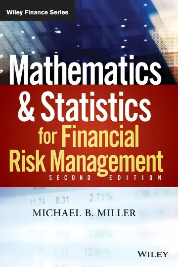 Cover of Mathematics and Statistics for Financial Risk Management